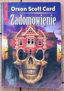 Orson Scott Card • Zadomowienie