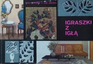 Leonia Kozierowska • Igraszki z igłą