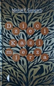 Michał Garapich • Dzieci Kazimierza