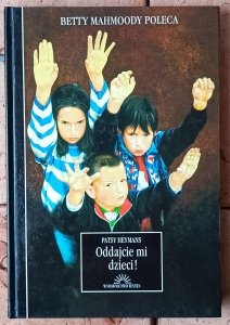 Patsy Heymans • Oddajcie mi dzieci!
