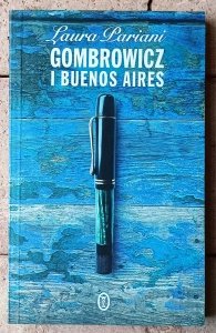 Laura Pariani • Gombrowicz i Buenos Aires