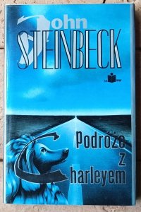 John Steinbeck • Podróże z Charleyem 