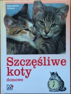 Hannelore Grimm • Szczęśliwe koty domowe