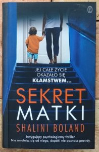 Shalini Boland • Sekret matki