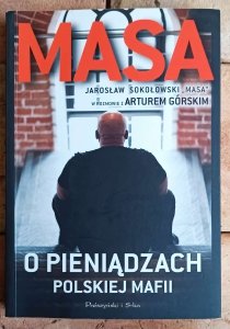 Artur Górski, Jarosław Sokołowski • Masa o pieniądzach polskiej mafii