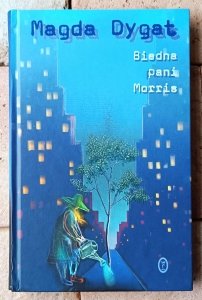 Magda Dygat • Biedna pani Morris
