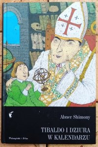 Abner Shimony • Tibaldo i dziura w kalendarzu