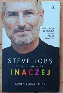 Karen Blumenthal • Steve Jobs człowiek, który myślał inaczej