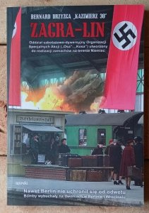 Bernard Drzyzga • Zagra-lin. Odwet-Sabotaż-Dywersja