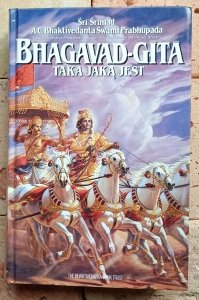 Śri Śrimad A.C. Bhaktivedanta Swami Prabhupada - Bhagavad Gita - Taka Jaką Jest [wydanie kompletne, poprawione i powiększone]