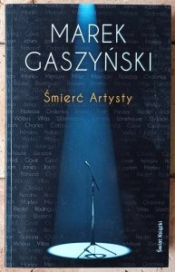 Marek Gaszyński • Śmierć Artysty [Cobain Hendrix Komeda Marley Riedel]