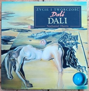 Nathaniel Harris • Dali. Życie i twórczość