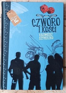 Kazimierz Szymeczko • Czworo i kości 