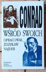 Zdzisław Najder • Conrad wśród swoich