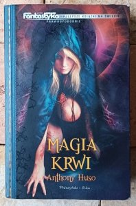 Anthony Huso • Magia krwi