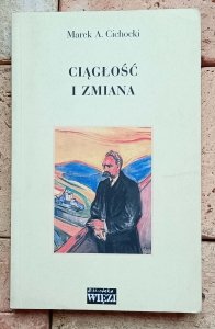 Marek Cichocki - Ciągłość i zmiana
