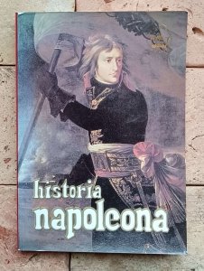 Emile Marco de Saint-Hilaire - Historia Napoleona 