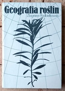 Zbigniew Podbielkowski • Geografia roślin