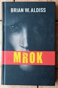 Brian Aldiss • Mrok