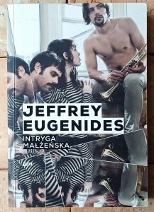 Jeffrey Eugenides • Intryga małżeńska