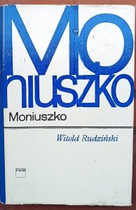 Witold Rudziński • Moniuszko