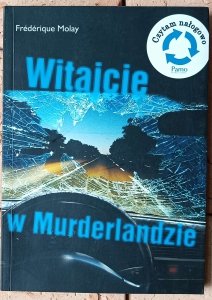  Frederique Molay • Witajcie w Murderlandzie