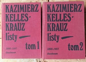 Kazimierz Kelles- Krauz • Listy [komplet]