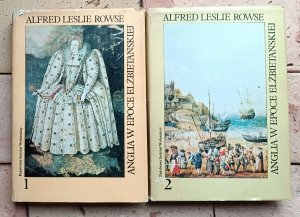 Alfred Leslie Rowse - Anglia w epoce elżbietańskiej | komplet
