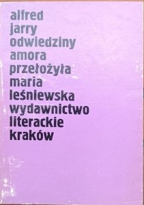 Alfred Jarry • Odwiedziny Amora 
