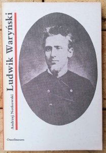 Andrzej Notkowski • Ludwik Waryński