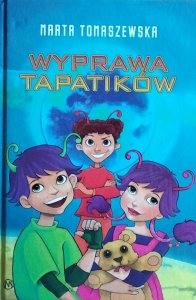Marta Tomaszewska • Wyprawa Tapatików