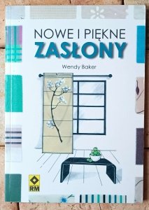 Wendy Baker • Nowe i piękne zasłony