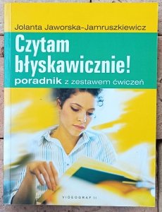 Jolanta Jaworska-Jamruszkiewicz • Czytam błyskawicznie! Poradnik z zestawem ćwiczeń