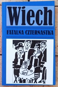 Stefan Wiechecki • Fatalna czternastka