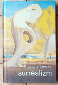 Krystyna Janicka • Surrealizm