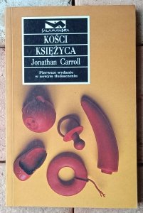 Jonathan Carroll • Kości Księżyca
