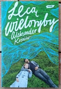 Aleksander Kościów • Lecą wieloryby