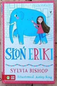 Sylvia Bishop • Słoń Eriki