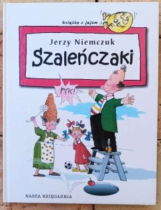 Jerzy Niemczuk • Szaleńczaki 