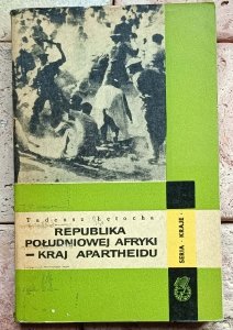 Tadeusz Łętocha - Republika Południowej Afryki - Kraj apartheidu