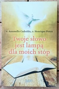 Antonello Cadeddu,  Henrique Porcu • Twoje słowo jest lampą dla moich stóp