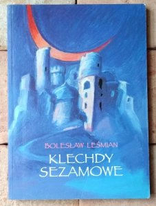 Bolesław Leśmian • Klechdy sezamowe