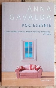 Anna Gavalda • Pocieszenie 