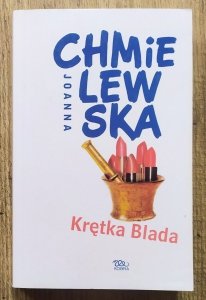 Joanna Chmielewska • Krętka Blada