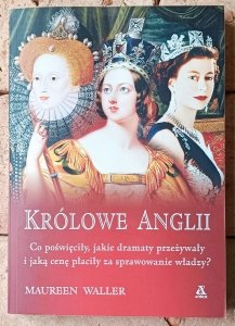 Maureen Waller • Królowe Anglii