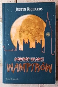 Justin Richards • Powrót władcy wampirów