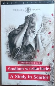 Arthur Conan Doyle • Studium w szkarłacie. A study in Scarlet