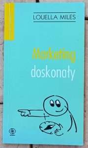 Louella Miles • Marketing doskonały