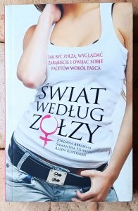Jordana Abraham • Świat według zołzy