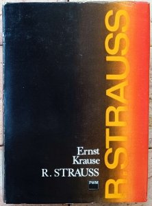 Ernst Krause • Ryszard Strauss - człowiek i dzieło 